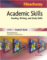 New Headway Academic Skills Student`s Book Level 1 Reading, Writing, and Study Skills